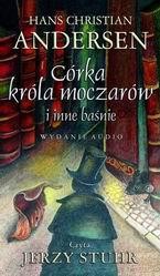 Córka króla moczarów, Hans Christian Andersen - audiobook dla dzieci