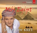 Mój Egipt, Jarosław Kret - audiobook