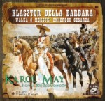 Klasztor Della Barbara. Walka o Meksyk. Zmierzch Cesarza, Karol May - audiobook mp3