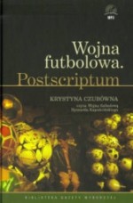 Wojna futbolowa. Postscriptum, Ryszard Kapuściński - audiobook