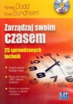 Zarządzaj swoim czasem, Doug Sundheim, Pamela Dodd - audiobook
