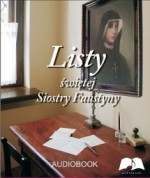 Listy świętej Siostry Faustyny - audiobook