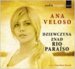 Dziewczyna znad Rio Paraiso, Ana Veloso, audiobook