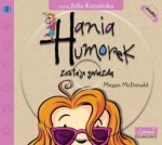 Hania Humorek zostaje gwiazdą, Megan McDonald - audiobook mp3