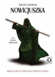 Nowicjuszka, Trudi Canavan - audiobook