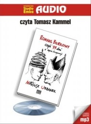 Romans biurkowy czyli 99 dni z życia korporacji, Mariusz Urbanek, audiobook
