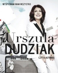 Urszula Dudziak. Wyśpiewam Wam wszystko, audiobook mp3