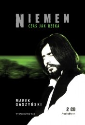 Niemen. Czas jak rzeka, Marek Gaszyński, audiobook