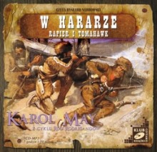 W Hararze, Rapier i tomahawk, tom IV, Karol May - audiobook