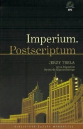 Imperium. Postscriptum, Ryszard Kapuściński - audiobook