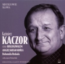 Obsługiwałem angielskiego króla, Bogumił Hrabal, audiobook