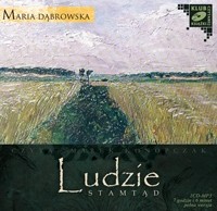 Ludzie stamtąd, Maria Dabrowska - audiobook