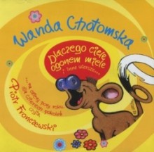 Dlaczego ciele ogonem miele, Wanda Chotomska - audiobook