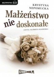 Małżeństwo niedoskonałe, Krystyna Nepomucka - audiobook