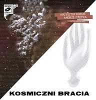Kosmiczni bracia, Krzysztof Boruń, Andrzej Trepka - audiobook