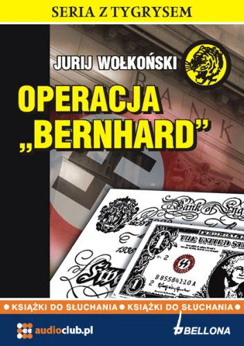 Operacja "Bernhard", Jurij Wołkoński - audiobook płyta CD audio