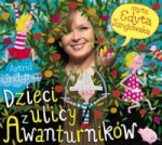 Dzieci z ulicy Awanturników, Astrid Lindgren - audiobook CD mp3