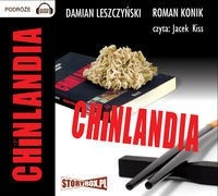Chinlandia, Damian Leszczyński, Roman Konik - audiobook płyta CD