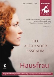 Hausfrau, Jill Alexander Essbaum - audiobook płyta CD mp3