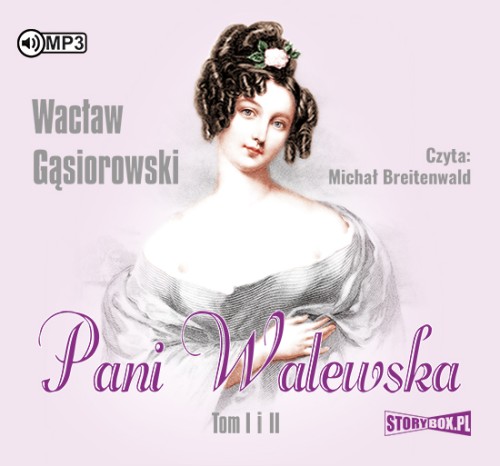 Pakiet Pani Walewska, Tom I i II, Wacław Gąsiorowski - audiobooki 2 płyty CD mp3