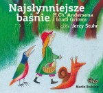 Najsłynniejsze baśnie H.CH. Andersena i braci Grimm, czyta Jerzy Stuhr - audiobook płyta CD mp3