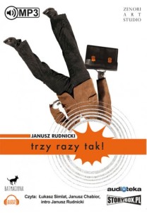 Trzy razy tak! Janusz Rudnicki - audiobook CD mp3