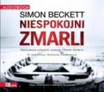 Niespokojni zmarli, Simon Beckett - audiobook płyta CD mp3