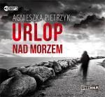 Urlop nad morzem, Agnieszka Pietrzyk - audiobook CD mp3