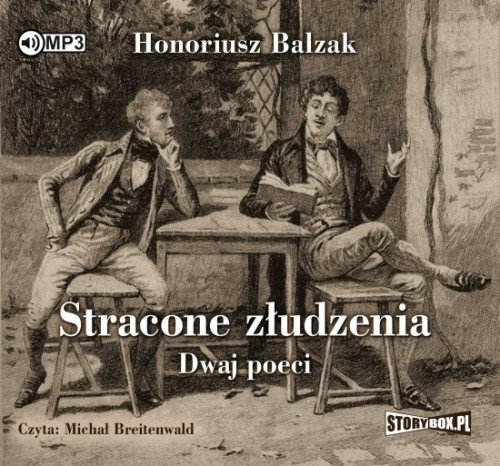 Stracone złudzenia. Dwaj poeci, Honoriusz Balzak (Honore de Balzac) - audiobook płyta CD mp3