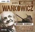 Wrzesień żagwiący, Melchior Wańkowicz - audiobook płyta CD - mp3