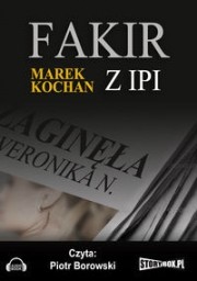 Fakir z IPI, Marek Kochan - audiobook płyta CD mp3