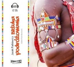 Sztuka podróżowania, Jacek Pałkiewicz - audiobook płyta CD - mp3