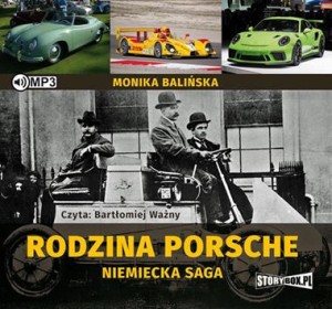Rodzina Porsche. Niemiecka saga. Monika Balińska - audiobook CD mp3