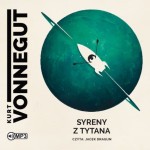 Syreny z Tytana, Kurt Vonnegut - audiobook CD mp3
