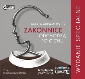 Zakonnice odchodzą po cichu, Marta Abramowicz - audiobook płyta CD mp3