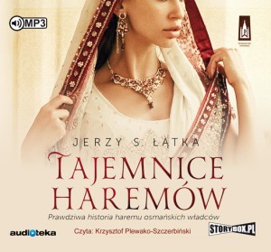 Tajemnice haremów, Jerzy S. Łątka - audiobook na płycie CD mp3