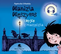 Wandzia Węszynos i wyjce z miasteczka, Agnieszka Urbańska - audiobook na płycie CD mp3