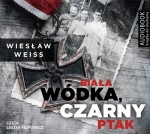 Biała wódka, czarny ptak, Wiesław Weiss - audiobook płyta CD mp3