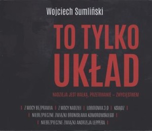 Pakiet To tylko układ, Wojciech Sumliński - 6 audiobooków na CD mp3
