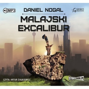 Malajski Excalibur, Daniel Nogal - audiobook CD mp3