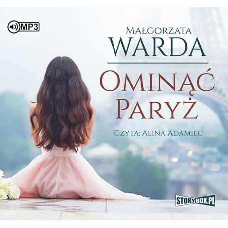 Ominąć Paryż, Małgorzata Warda - audiobook CD mp3