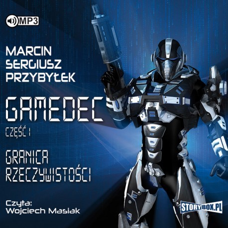 Gamedec. Część 1. Granica rzeczywistości, Marcin Przybyłek - audiobook CD mp3