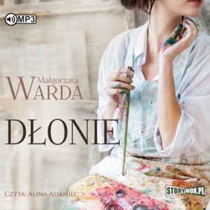 Dłonie, Małgorzata Warda - audiobook CD mp3