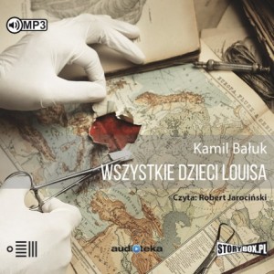 Wszystkie dzieci Louisa, Kamil Bałuk - audiobook CD mp3