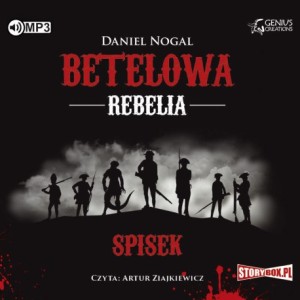 Betelowa rebelia. Spisek, Daniel Nogal - audiobook CD mp3