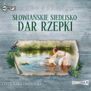 Słowiańskie siedlisko. Tom 2. Dar Rzepki, Monika Rzepiela - audiobook CD mp3