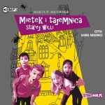 Mietek i tajemnica starej willi, Marta H. Milewska - audiobook CD mp3