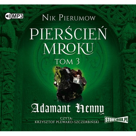 Pierścień Mroku. Tom 3. Adamant Henny, Nik Pierumow - audiobook CD mp3