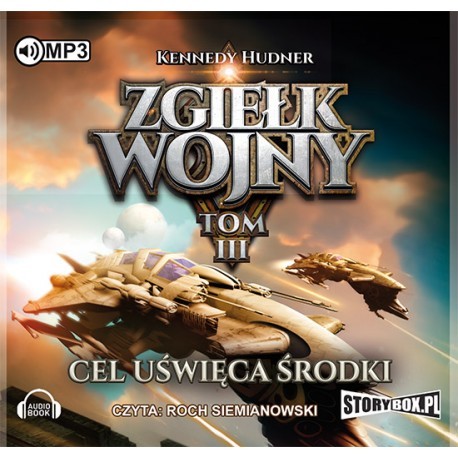 Zgiełk wojny, tom II - W głębi strachu, Kennedy Hudner - audiobook płyta CD mp3