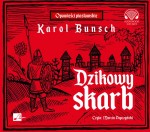 Dzikowy skarb, Karol Bunsch - audiobook CD mp3